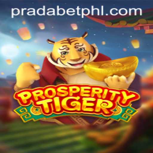 Explore the Thrilling World of ProsperityTiger - The New Game from Pradabet