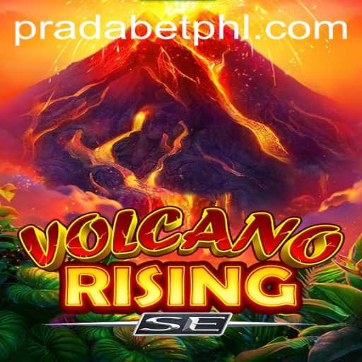 Explore the Fiery Depths of VolcanoRisingSE with Pradabet
